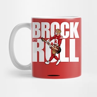 Brock Purdy : Brock And Roll Mug